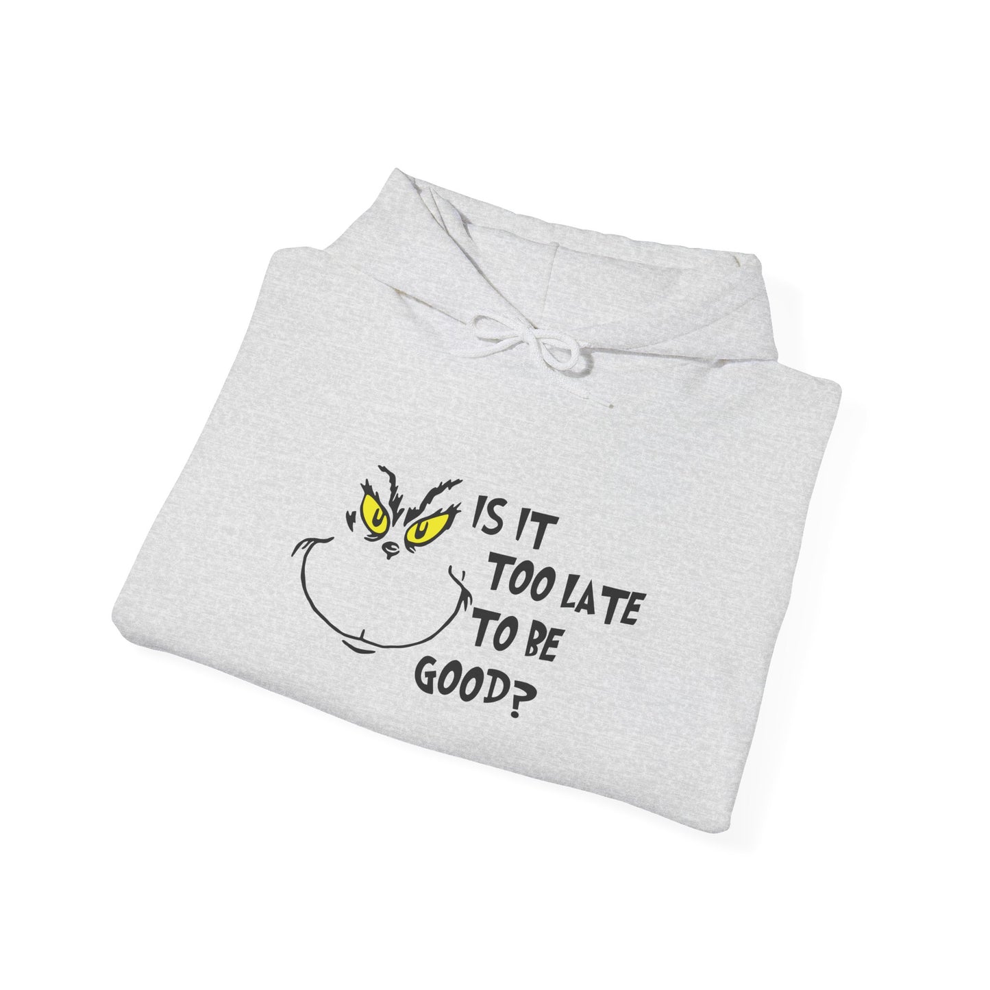 Is it too late - Unisex Heavy Blend™ Hooded Sweatshirt