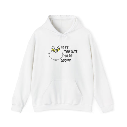 Is it too late - Unisex Heavy Blend™ Hooded Sweatshirt